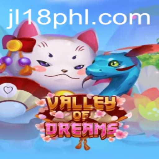 Explore the Enchanting World of ValleyofDreams with jl18.ph